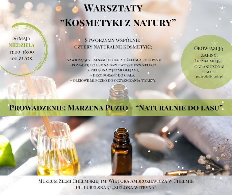 Kosmetyki z natury – zaproszenie na warsztaty