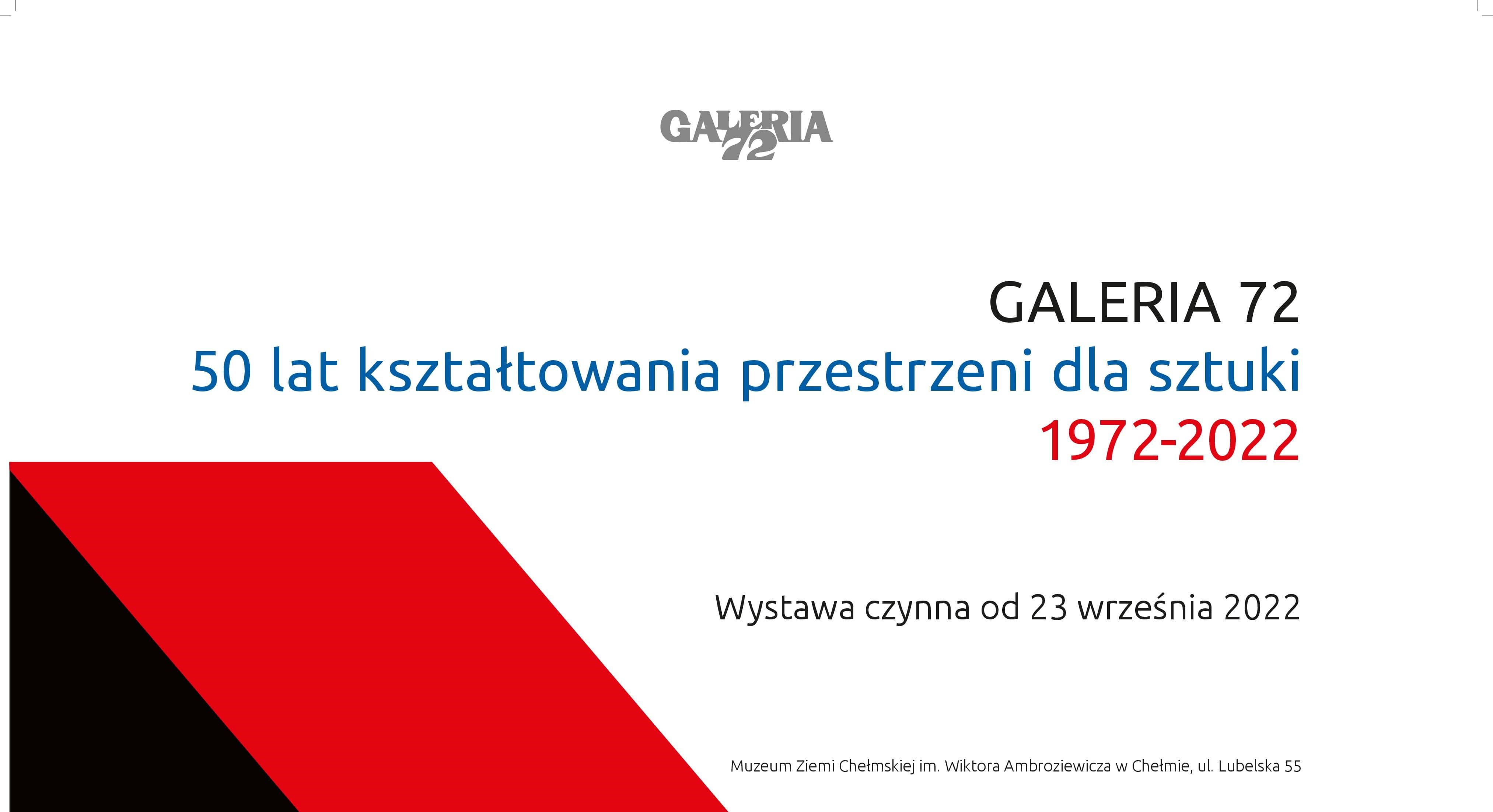 Galeria 72 – 50 lat kształtowania przestrzeni dla sztuki