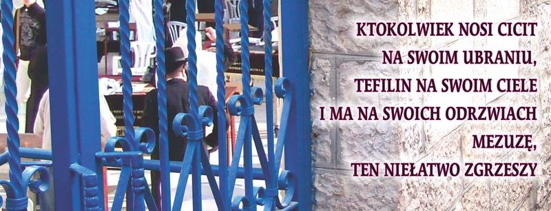 Ktokolwiek nosi cicit…