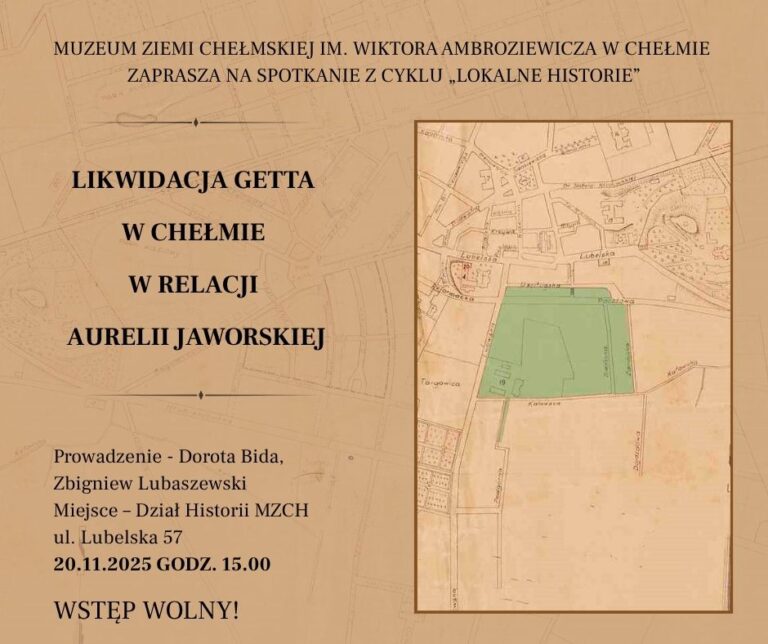 Lokalne historie. Likwidacja getta w Chełmie w relacji Aurelii Jaworskiej